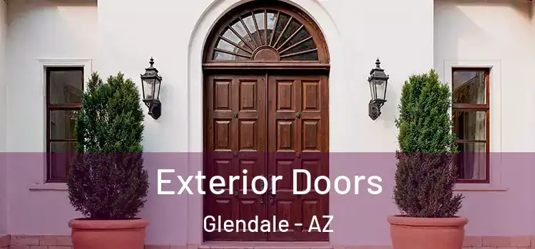  Exterior Doors Glendale - AZ